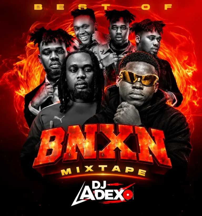 DJ Adex - Best Of BNXN Mixtape