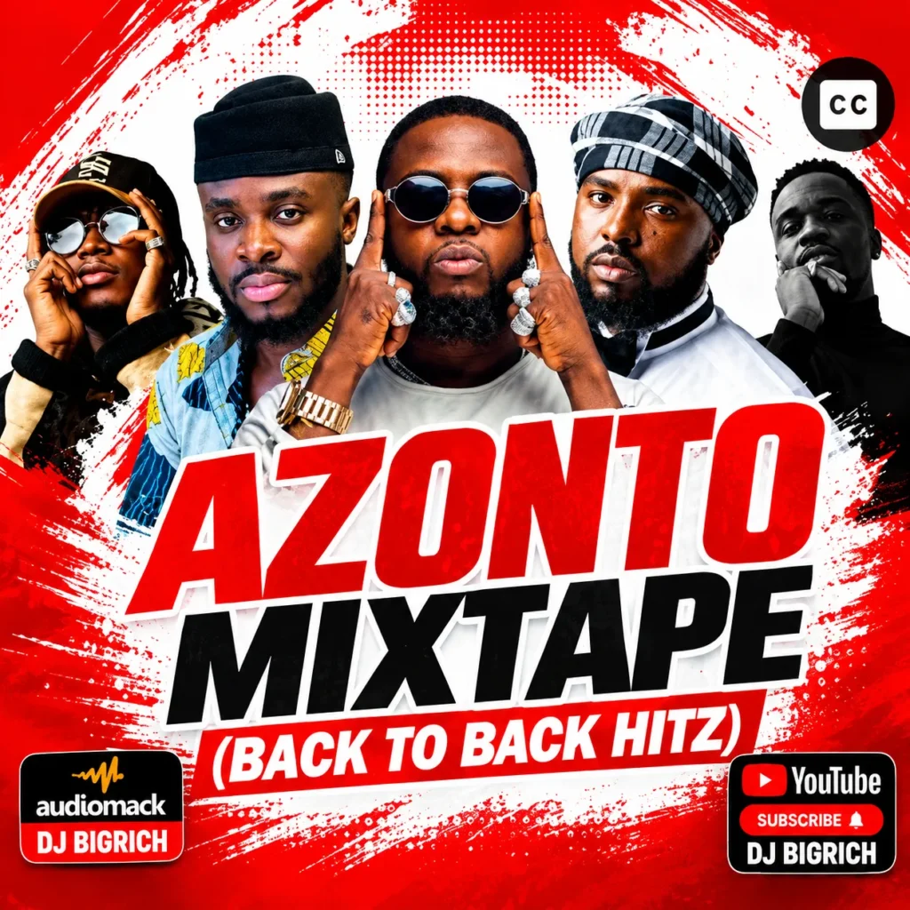 DJ Big Rich - Azonto Mixtape (Back To Back) October-2026