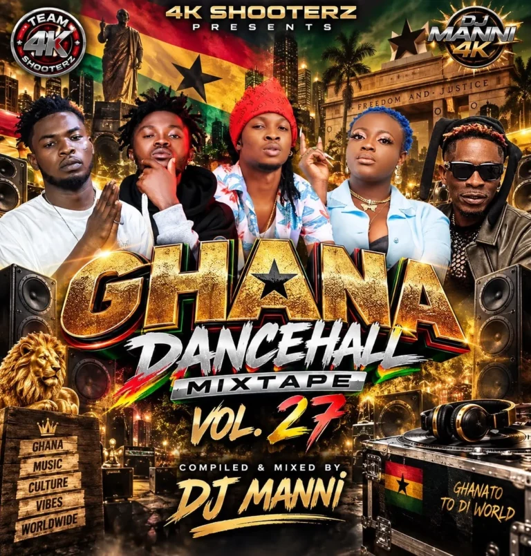 DJ Manni - Ghana Dancehall Mixtape Vol.27 2026