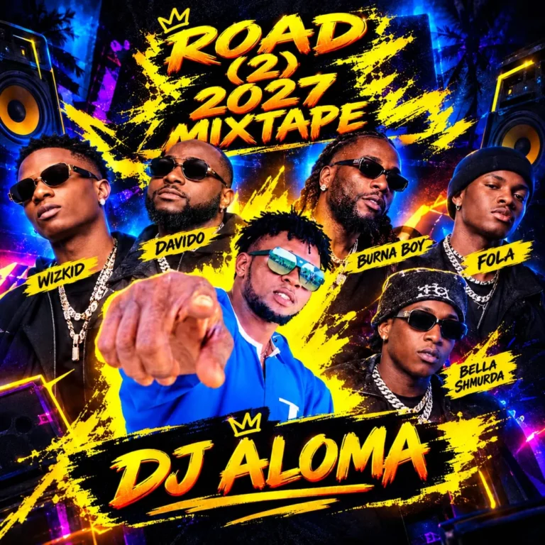 Deejay Aloma - Road (2) 2027 Mixtape