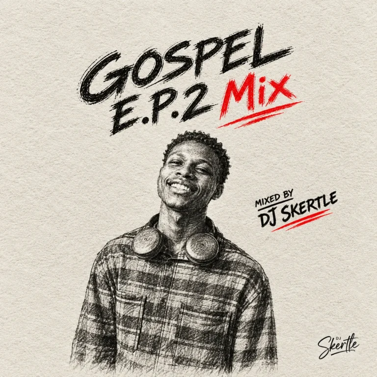 Dj Skertle - Gospel Mix EP.2 || 2026