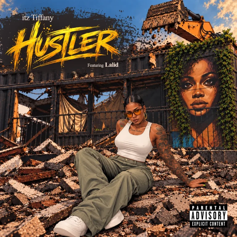Itz Tiffany & Lalid - Hustler