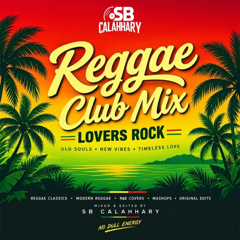 Sb Calahhary - Reggae Club Mix: Lovers Rocks