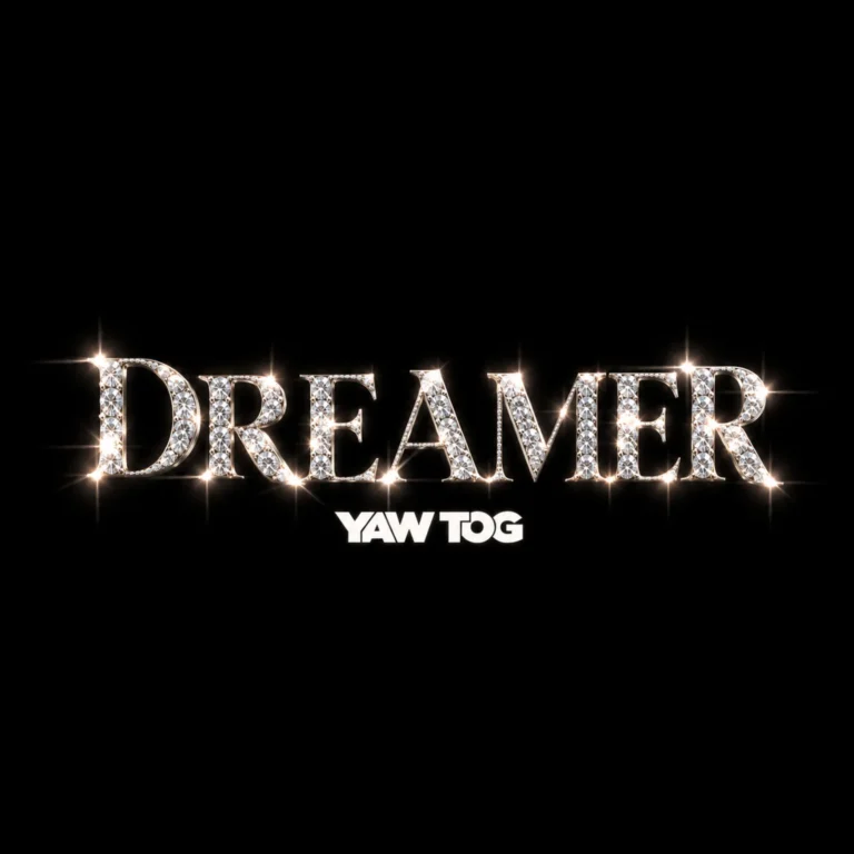 Yaw Tog - Dreamer